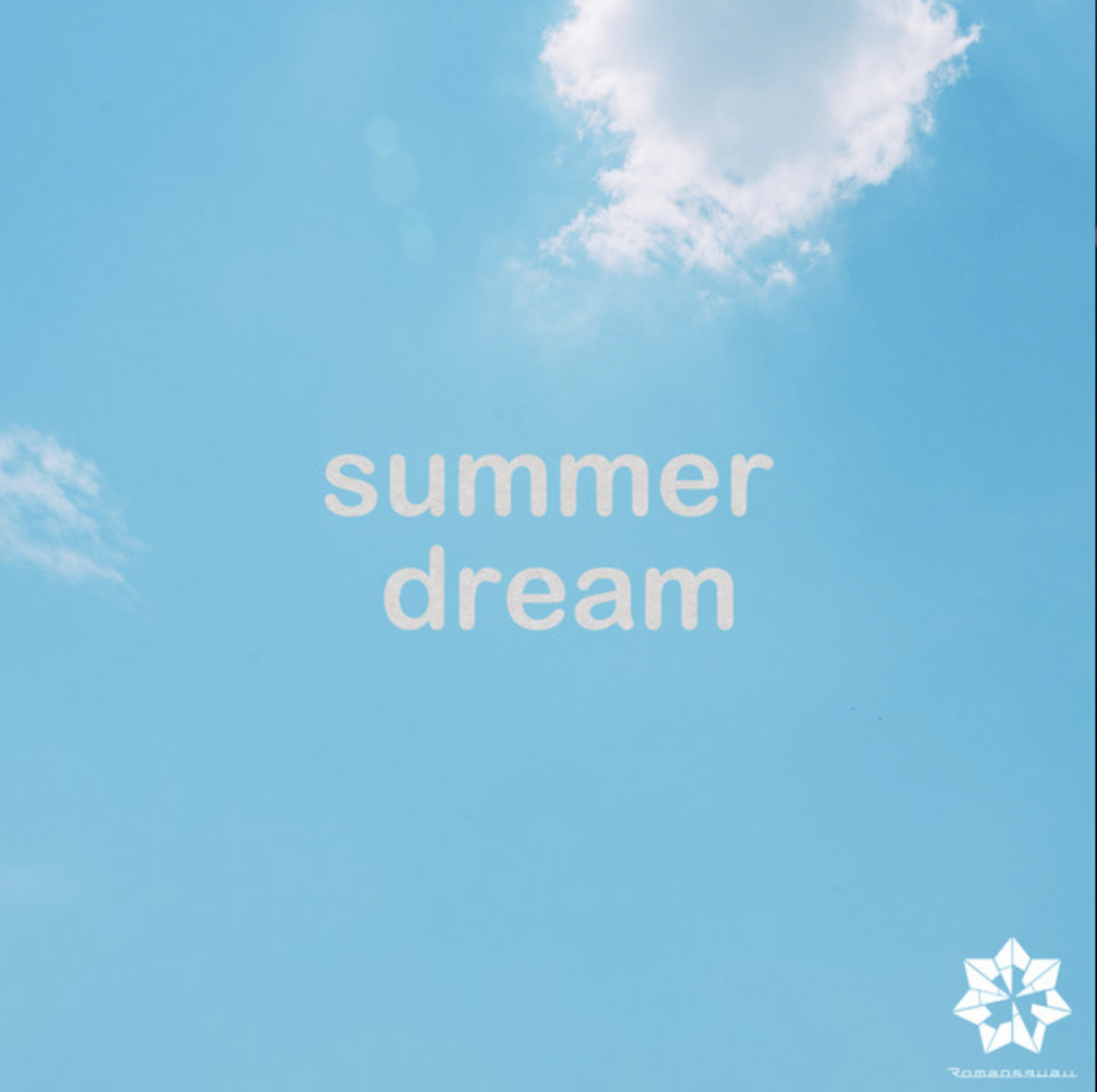8th single『summer dream』